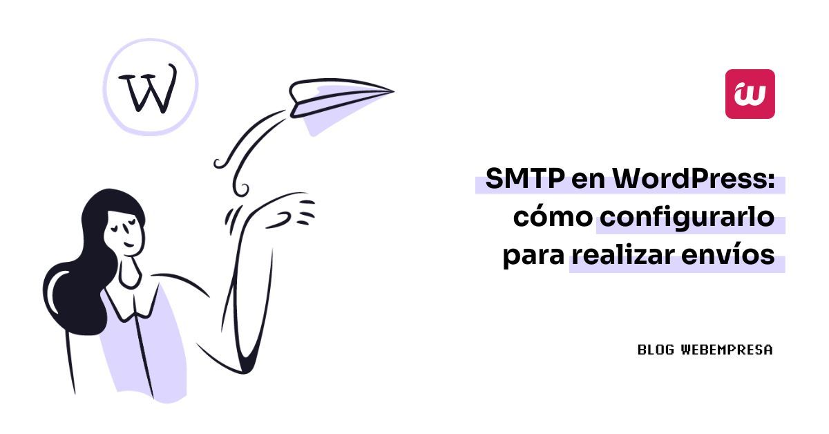 ¿Cómo configurar SMPT en WordPress?