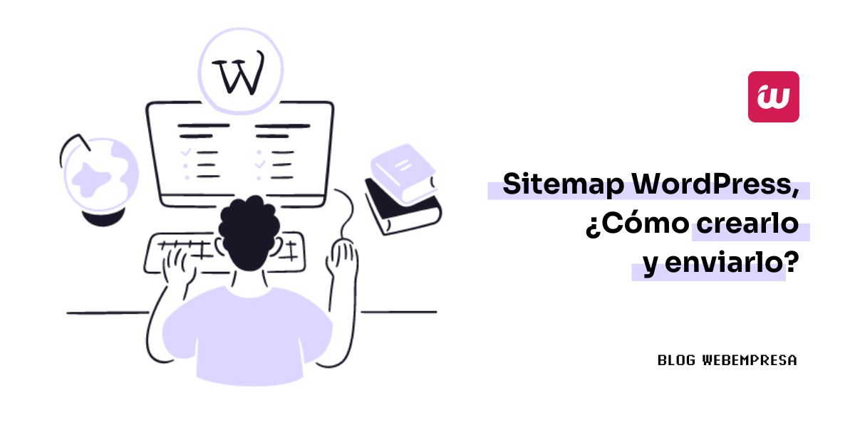 Imagen destacada - Sitemap WordPress Cómo crearlo y enviarlo
