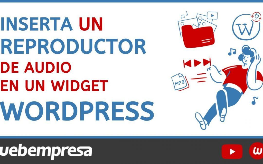 Cómo insertar Audio en WordPress con o sin plugin