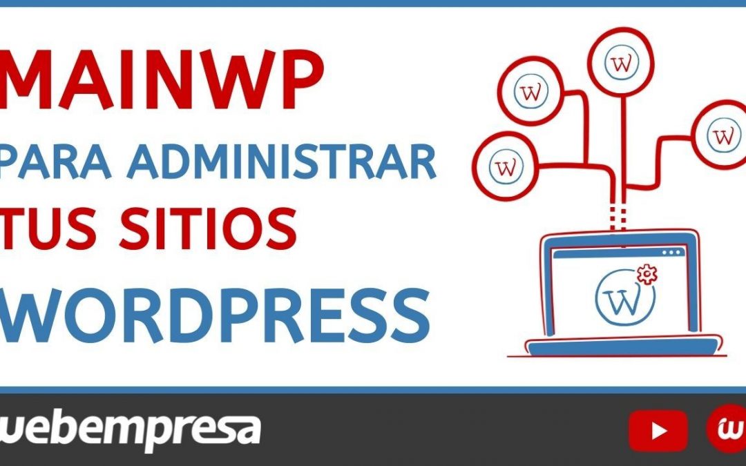 MainWP para administrar tus sitios WordPress
