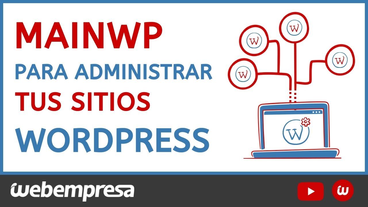 MainWP para administrar tus sitios WordPress