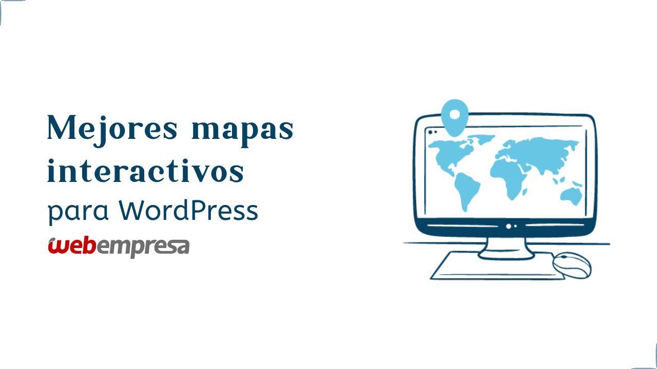 Mejores mapas interactivos para WordPress