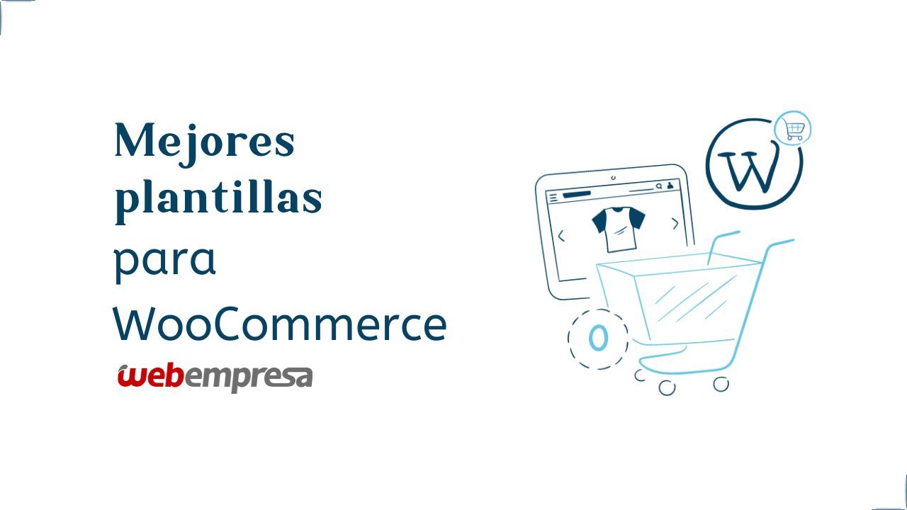 Mejores plantillas para WooCommerce Gratis