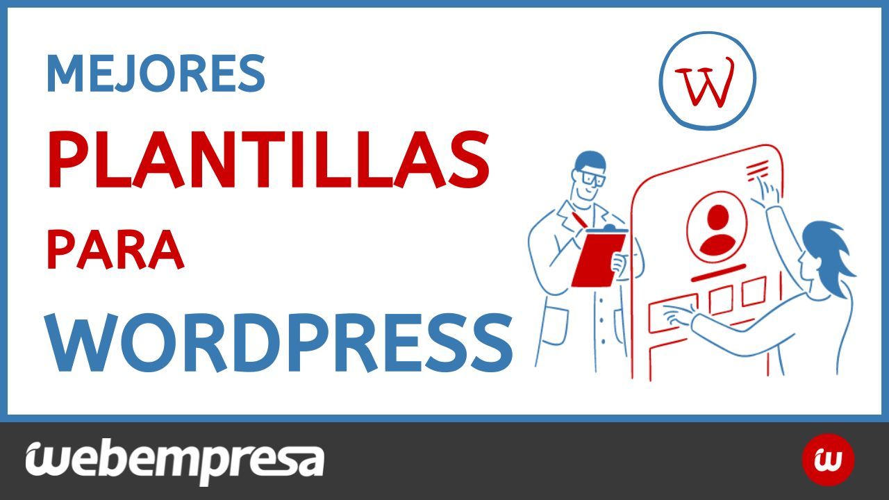 Mejores plantillas para WordPress