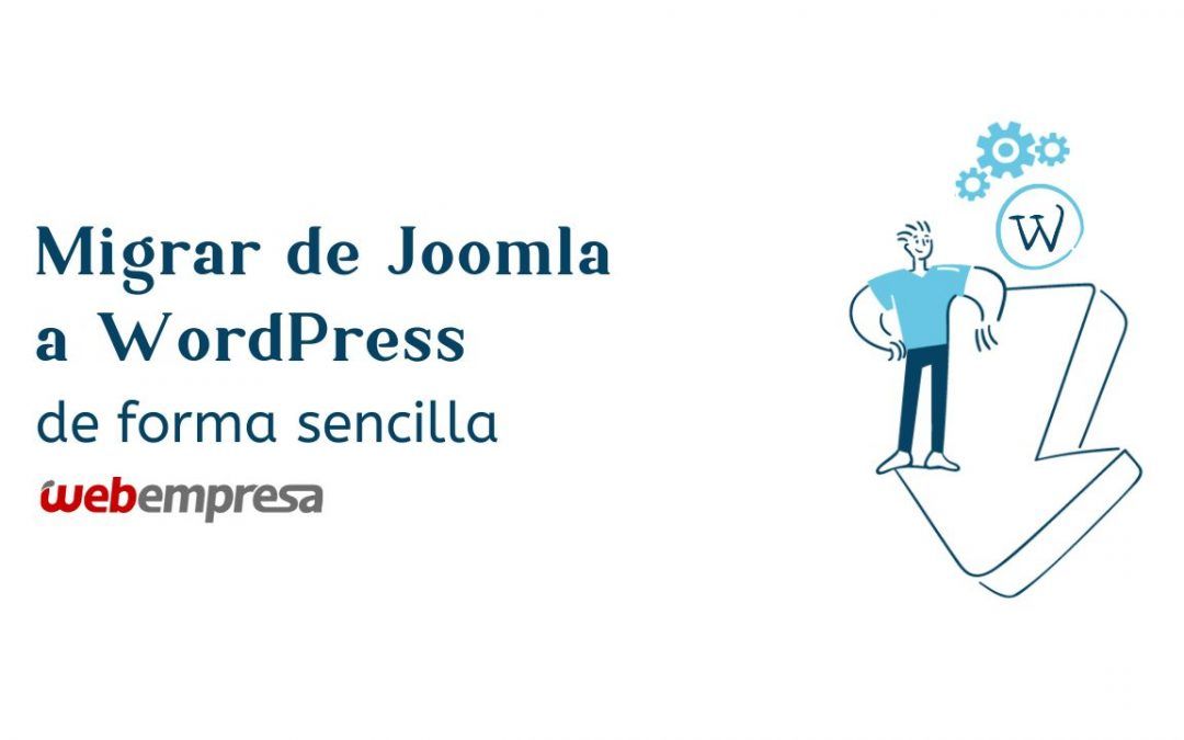 Migrar de Joomla a WordPress de forma sencilla
