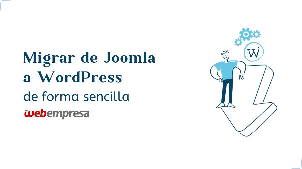 Migrar de Joomla a WordPress de forma sencilla