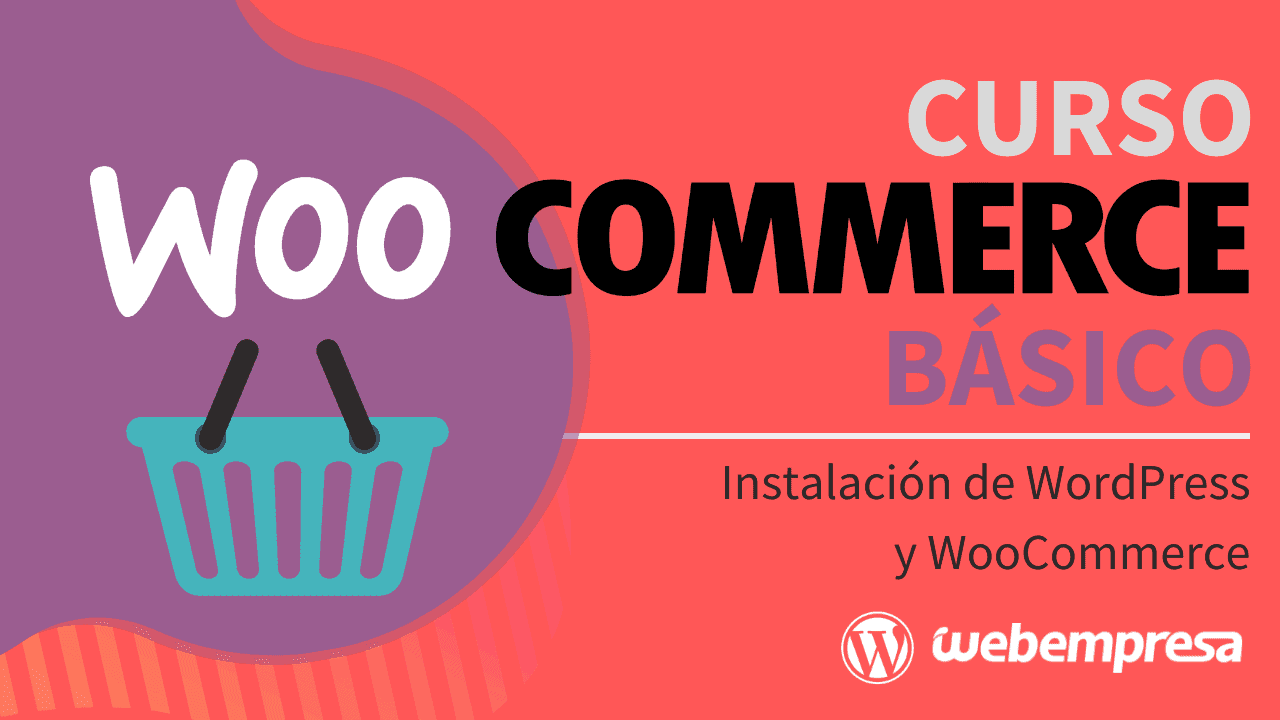 Instalación de WordPress y WooCommerce