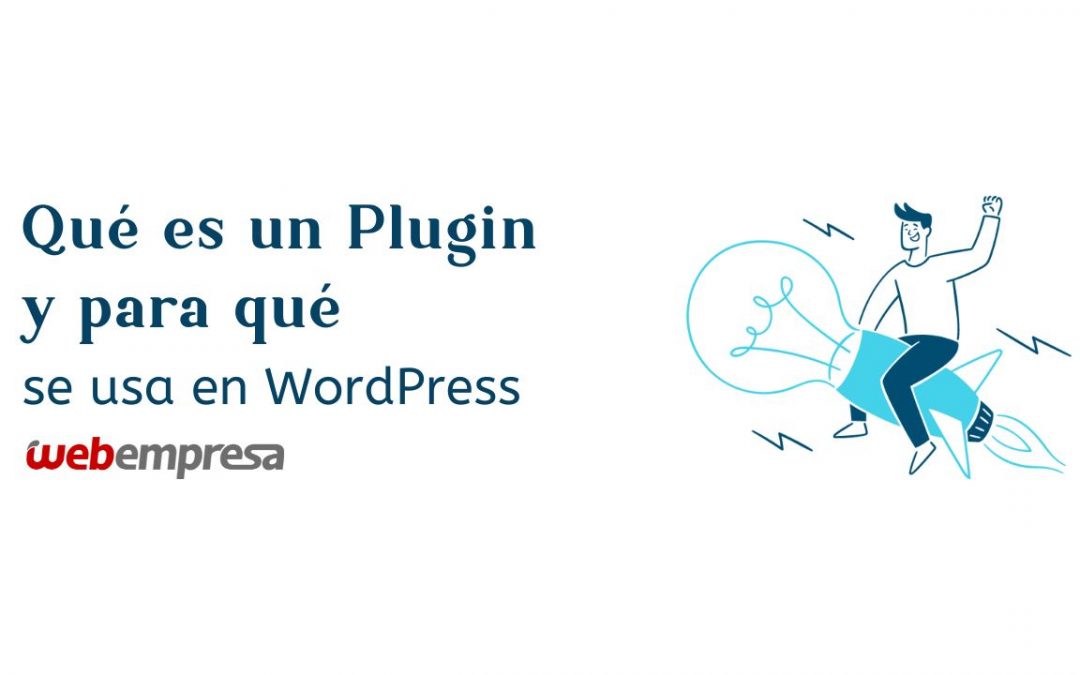 Qué es un Plugin y para qué se usa en WordPress