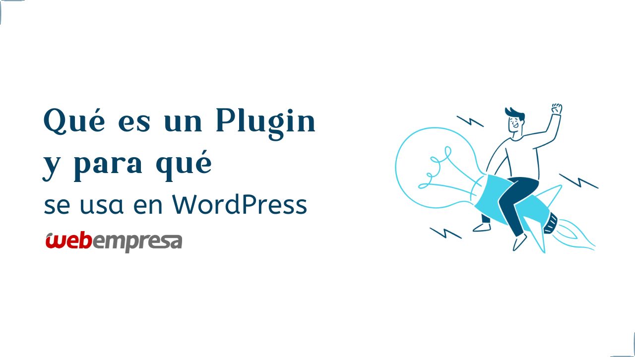 Qué es un Plugin y para qué se usa en WordPress