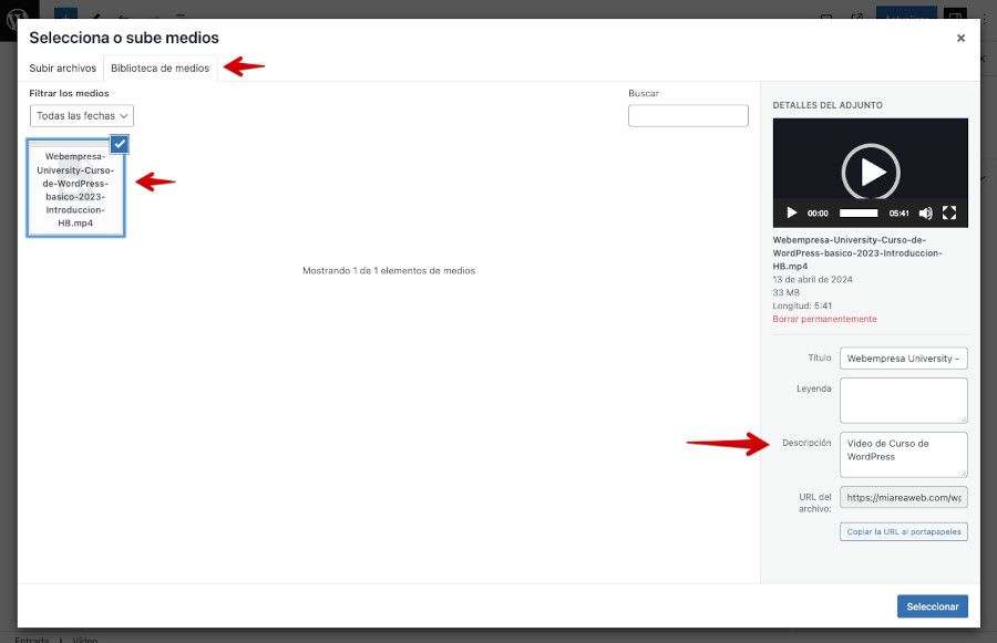 Añadir vídeos subidos en WordPress - Editar Entrada - Bloques Gutenberg - Añadir vídeo - SEO