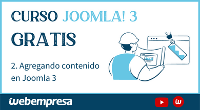 Curso Joomla! 3 Gratis: Agregando contenido en Joomla 3