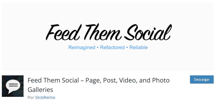 Plugin Feed Them Social – for Twitter feed, Youtube and more