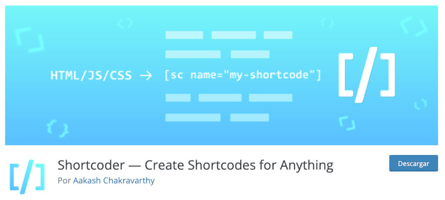 Plugin Shortcoder — Create Shortcodes for Anything