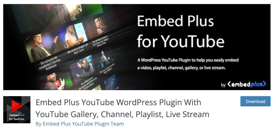 Plugin Embed Plus YouTube WordPress Plugin With YouTube Gallery, Channel, Playlist, Live Stream