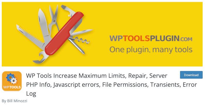 WP Tools Increase Maximum Limits, Repair, Server PHP Info, Javascript errors, File Permissions, Transients, Error Log