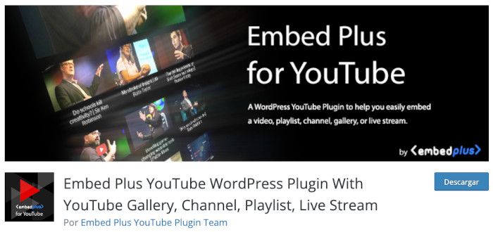 Plugin Embed Plus YouTube WordPress Plugin With YouTube Gallery, Channel, Playlist, Live Stream
