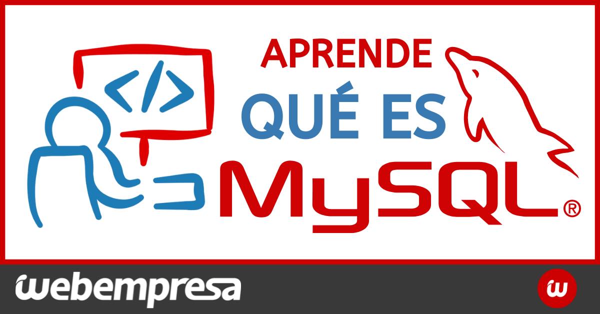 Qué es MYSQL