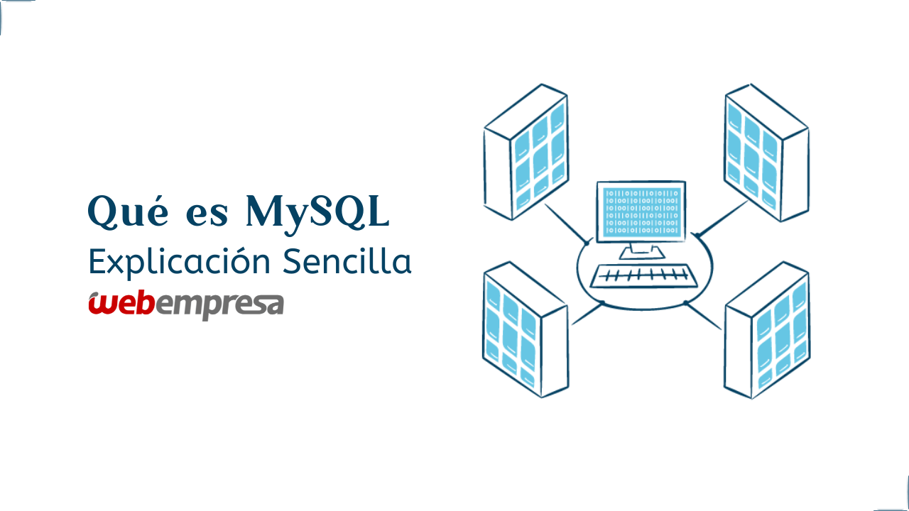 Qué es MySQL