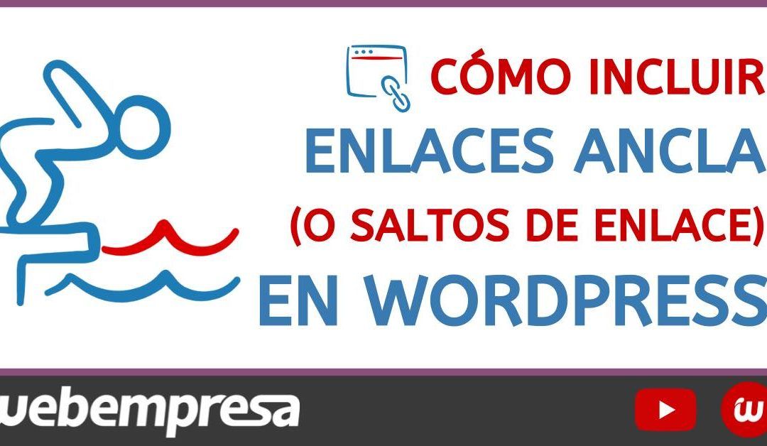Crear saltos de enlaces en una misma página en WordPress