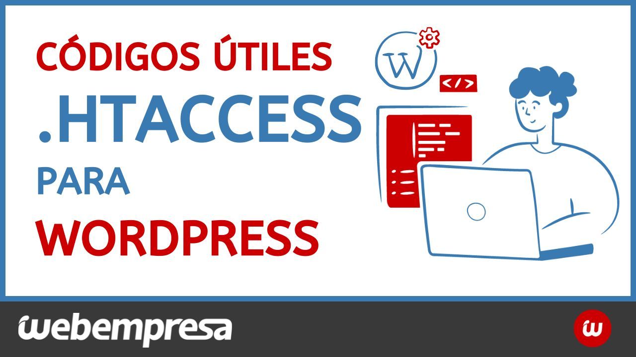 Códigos útiles .htaccess para WordPress