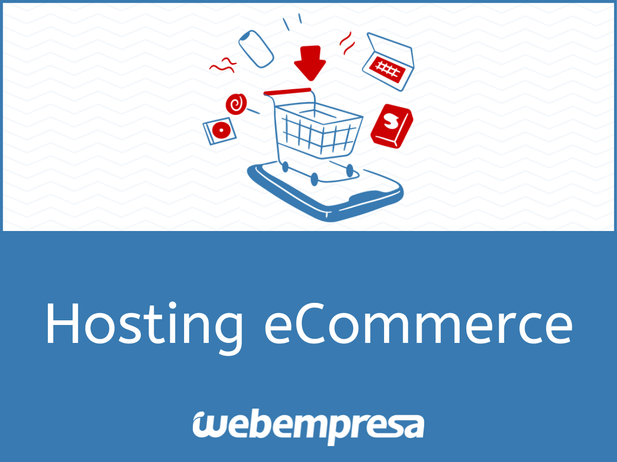 Hosting Alojamiento para tiendas online Webempresa