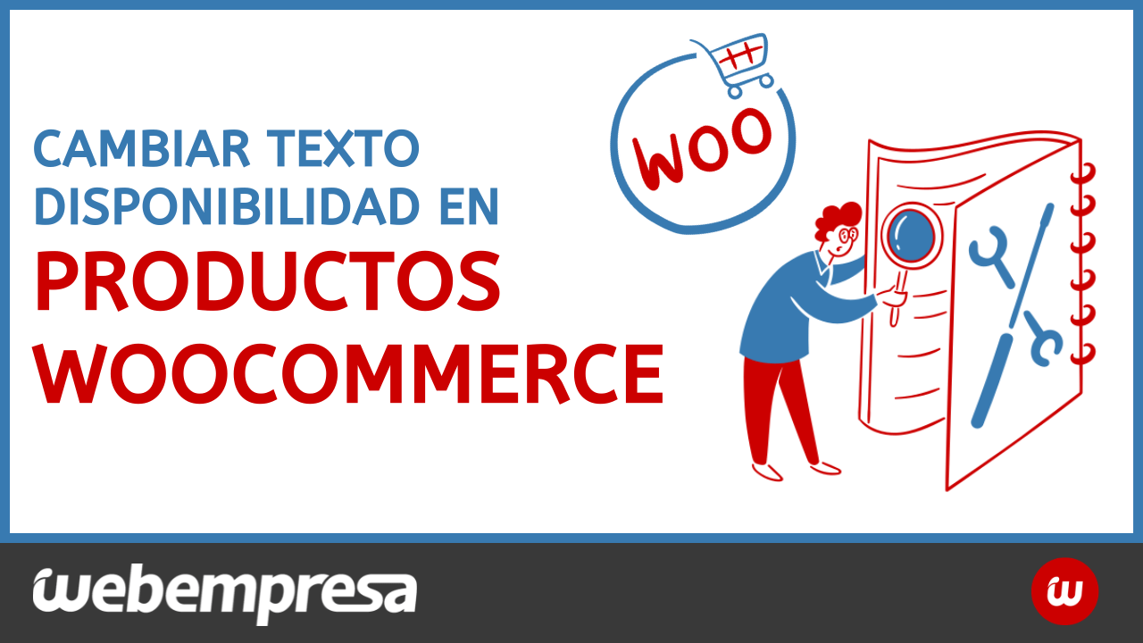 Cambiar texto disponibilidad en productos woocommerce