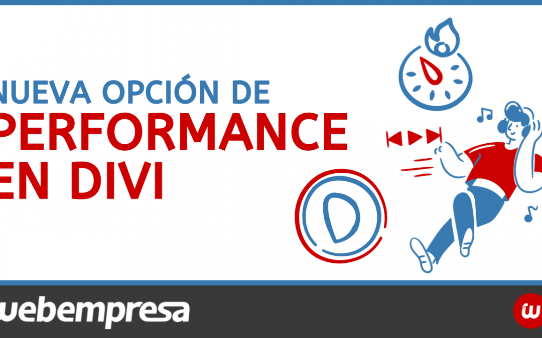 Nueva opción de performance en Divi