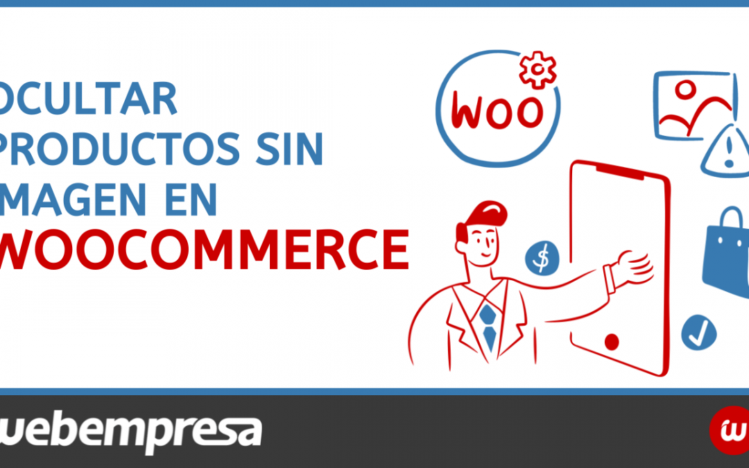 Ocultar productos sin imagen en WooCommerce