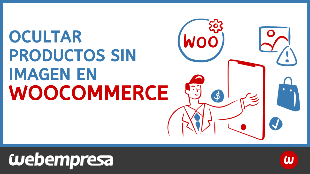 Ocultar productos sin imagen en WooCommerce