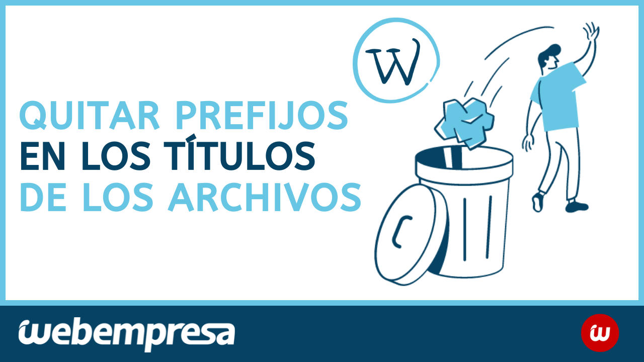 Quitar prefijos en los títulos de los archivos