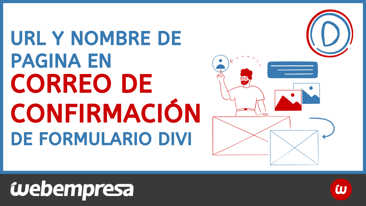 Url y nombre de pagina en correo de confirmación de formulario divi