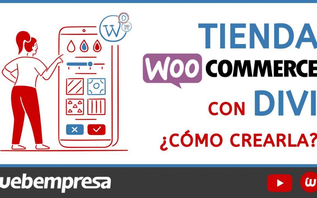 Cómo crear tu Tienda WoCommerce con Divi