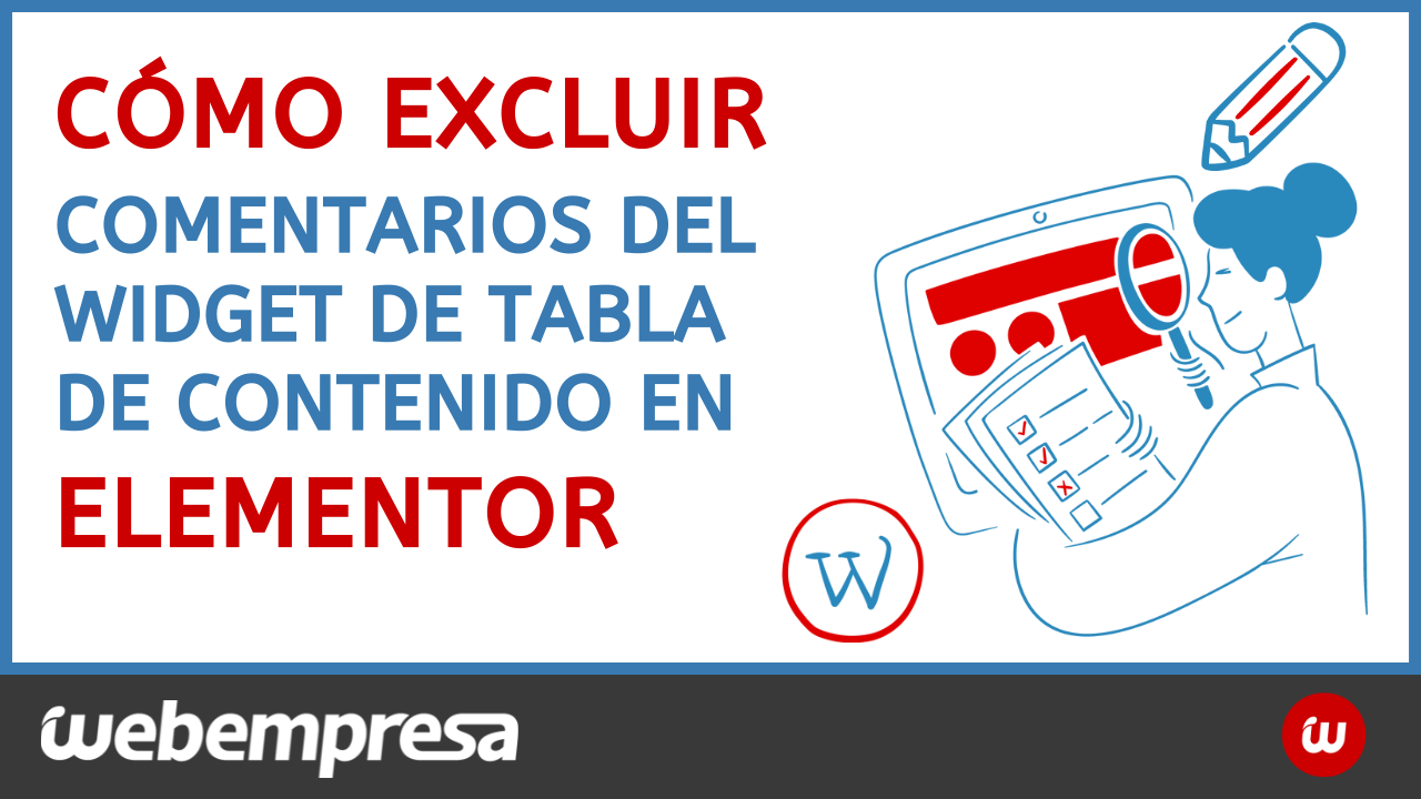 Cómo excluir comentarios del widget de tabla de contenido en Elementor