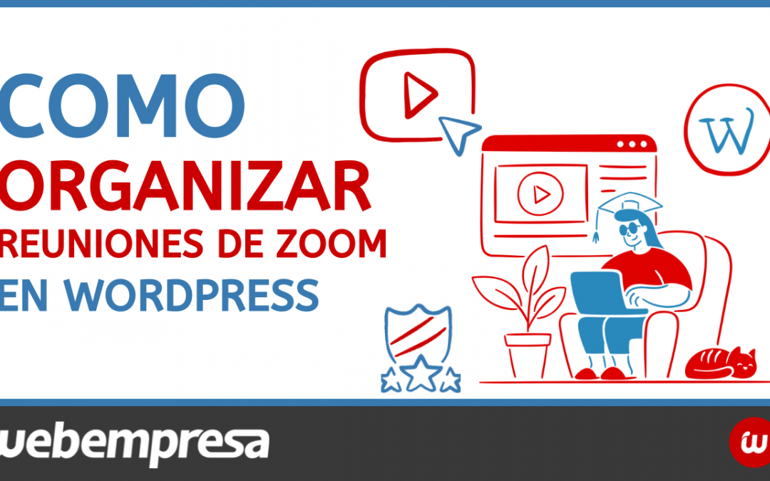 Como organizar reuniones de Zoom en un sitio WordPress