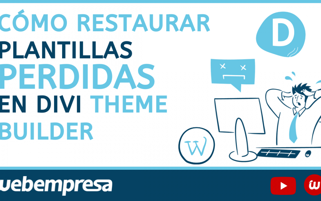 Cómo restaurar plantillas perdidas de Divi Theme Builder