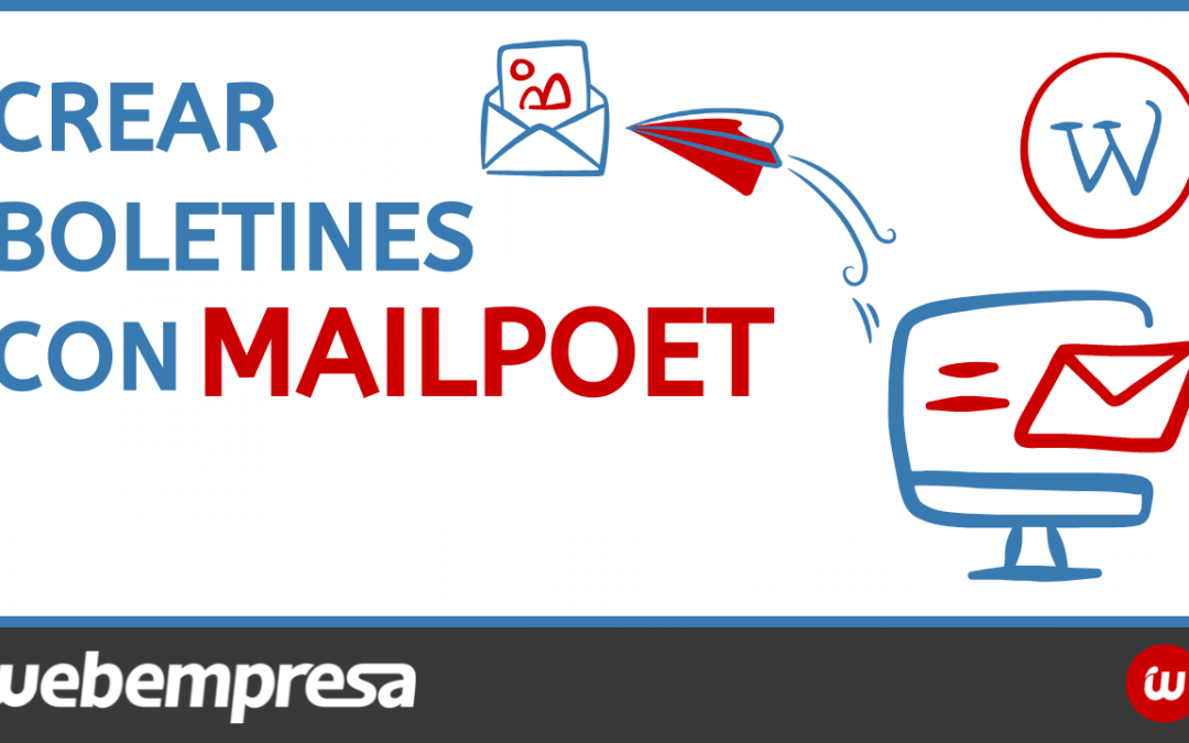 Crear boletines con Mailpoet