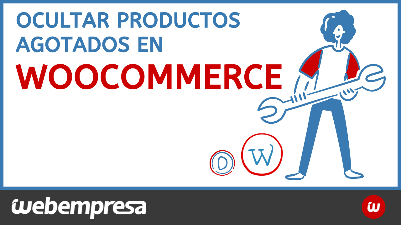 Ocultar productos agotados en WooCommerce