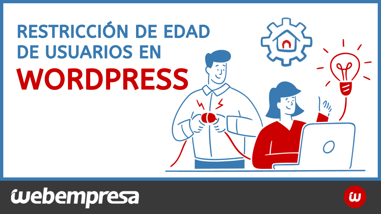 Restricción de edad de usuarios en WordPress