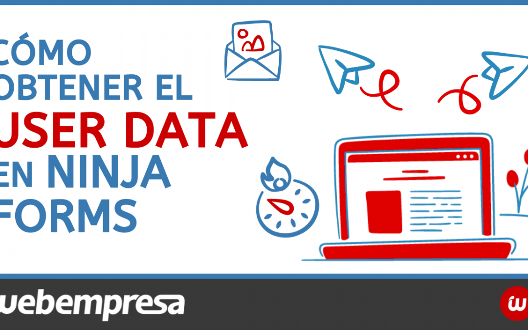 Cómo obtener el user data en Ninja Forms