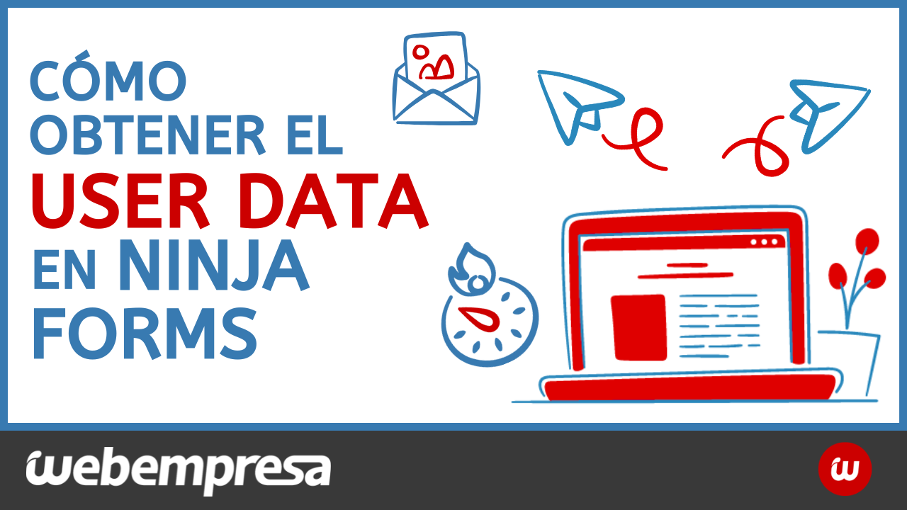 Cómo obtener el user data en Ninja Forms