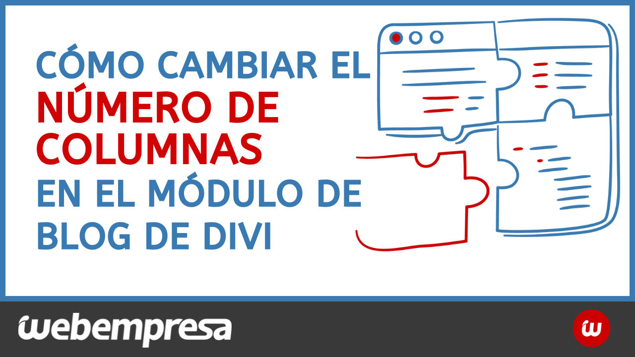 Cómo cambiar el número de columnas en el módulo de blog de Divi