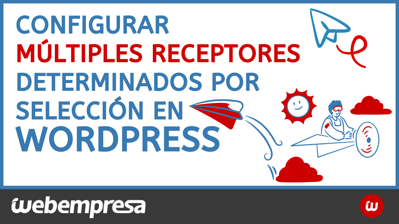 Configurar múltiples receptores determinados por selección en Contact form 7