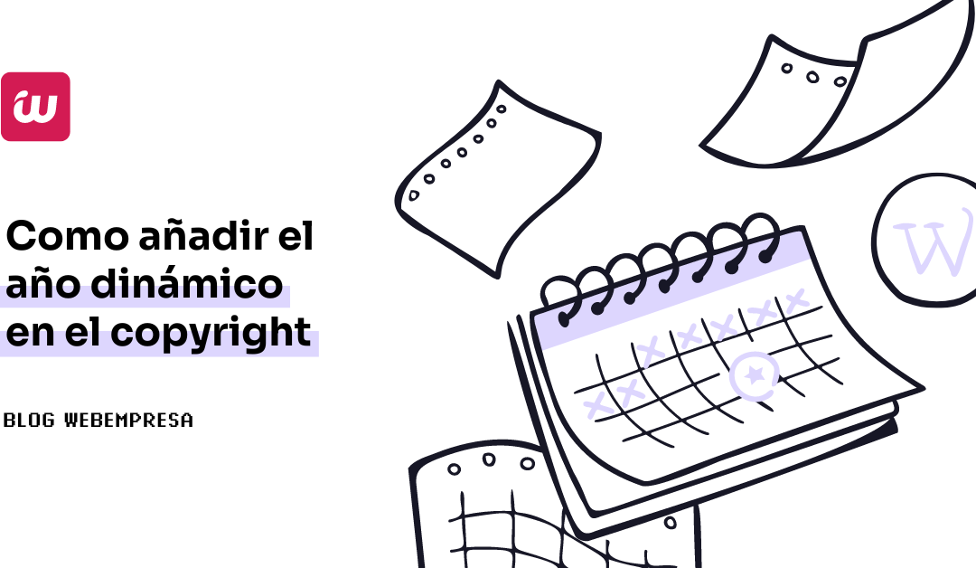 ¿Cómo añadir el año dinámico en el copyright en WordPress?