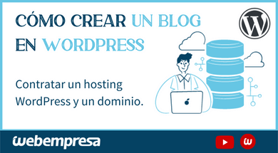 WordPress, la plataforma ideal para crear un blog