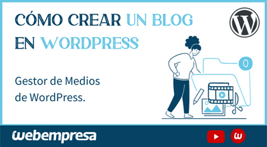 Gestor de Medios de WordPress