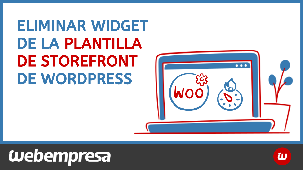 Eliminar widget de la plantilla de Storefront de WordPress