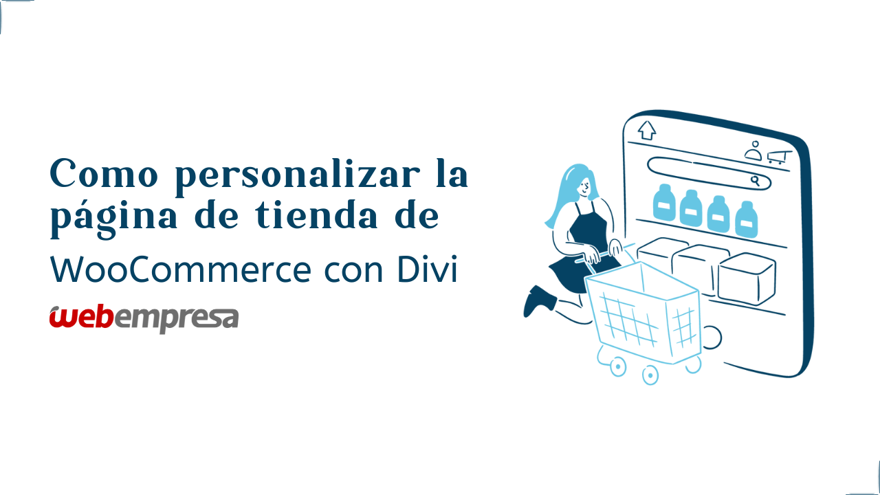 Como personalizar la página de tienda de WooCommerce con Divi