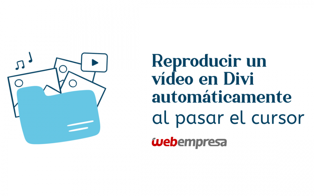 Como reproducir los videos en Divi automáticamente al pasar el cursor