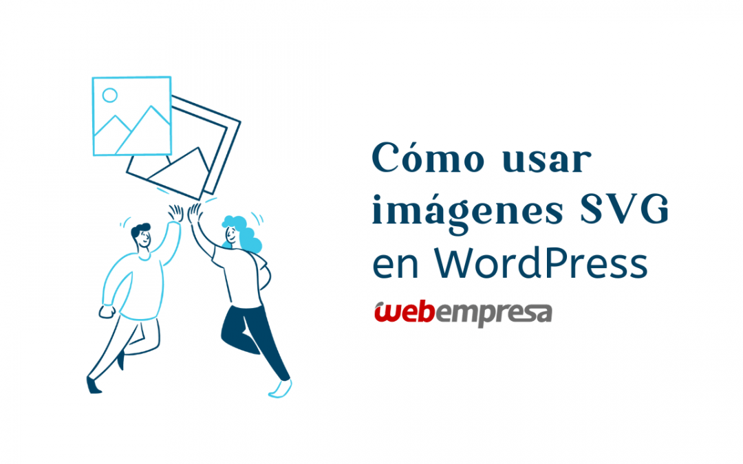 Cómo usar imágenes SVG en WordPress