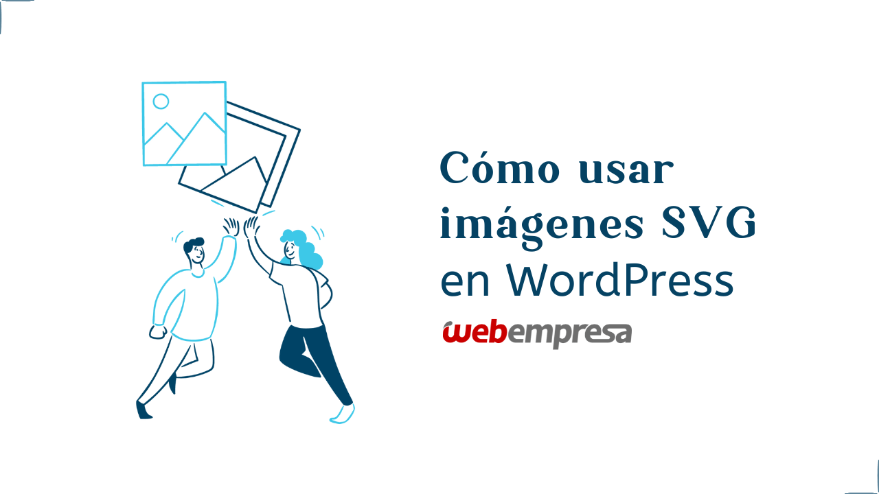 Cómo usar imágenes SVG en WordPress